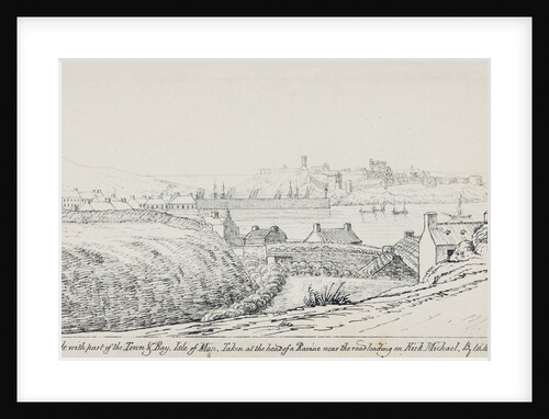 Peel Castle and Town from Michael Street by Will Latham