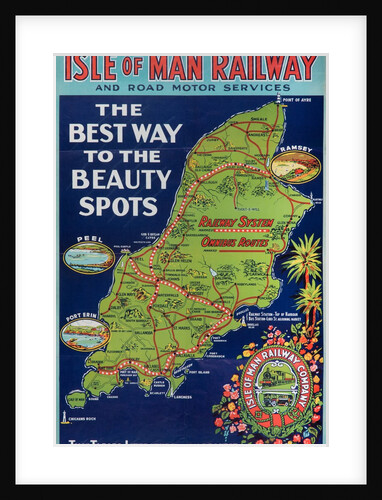 Isle of Man Railway and Road Services ‘The Best Way to the Beauty Spots' by Unknown