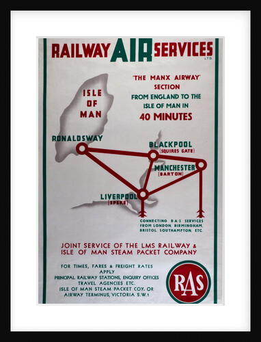 Railway Air Services the Manx Airway Section From England to Isle of Man in 40 minutes by Railway Air Services Ltd.