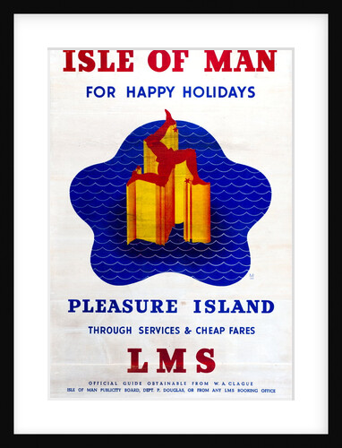 Isle of Man for Happy Holidays Pleasure Island LMS by London Midland and Scottish Railway