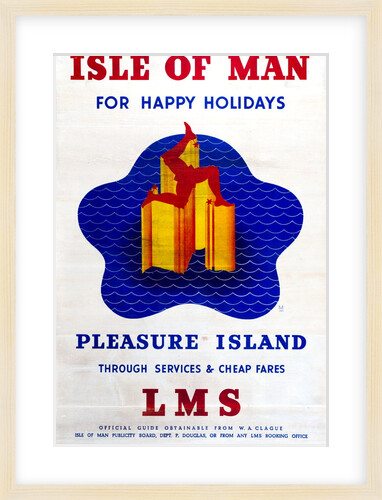 Isle of Man for Happy Holidays Pleasure Island LMS by London Midland and Scottish Railway