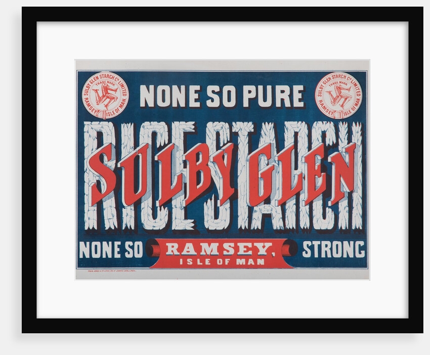 Sulby Glen Rice Starch, Ramsey, Isle of Man 'None so Pure, None So Strong' by Fred Jones & Co. Lithographers