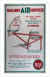 Railway Air Services the Manx Airway Section From England to Isle of Man in 40 minutes by Railway Air Services Ltd.