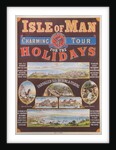 Isle of Man for the Holidays. Charming Tour. Unrivalled Sea Bathing & Fishing by Unknown
