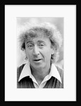 Gene Wilder by Mike Maloney