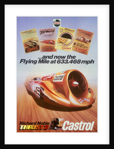Poster advertising Castrol, featuring Thrust 2 and Richard Noble, c1983 by Unknown