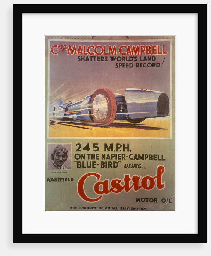 Poster advertising Castrol oil, featuring Bluebird and Malcolm Campbell by Anonymous