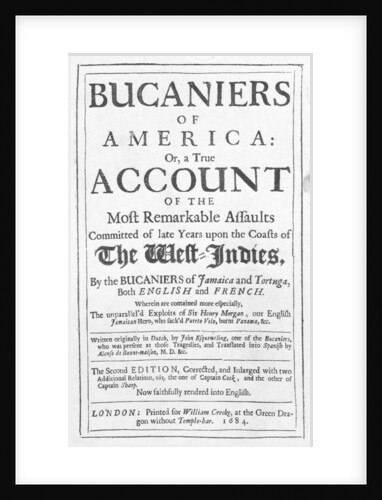 The Bucaniers of America by John Exquemelin