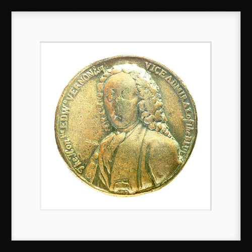 Medal commemorating Admiral Edward Vernon (1684-1757); obverse by unknown