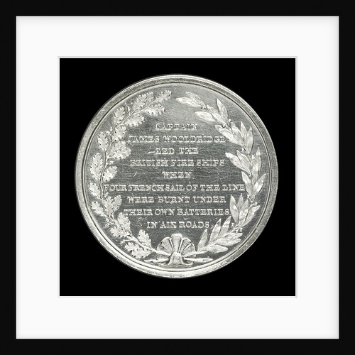 Medal commemorating the 'Mediator' Frigate and Captain J. Wooldridge, 1809; reverse by unknown