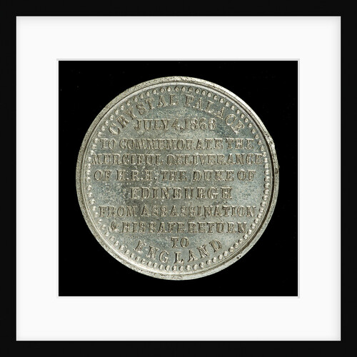 Medal commemorating the deliverance of HRH The Duke of Edinburgh from assassination, 1868; reverse by Unknown
