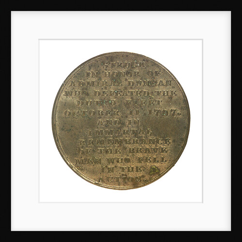 Medal commemorating the Battle of Camperdown, 1797 and Admiral of the Fleet, Adam Duncan (1731-1804); reverse by unknown