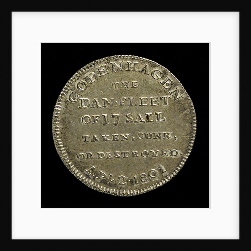 Counter commemorating Vice-Admiral Horatio Nelson (1758-1805) and the Battle of Copenhagen, 1801; reverse by unknown