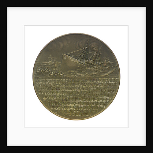 Medal commemorating the SS 'Amstelstroom' torpedoed, 1917; reverse by Unknown