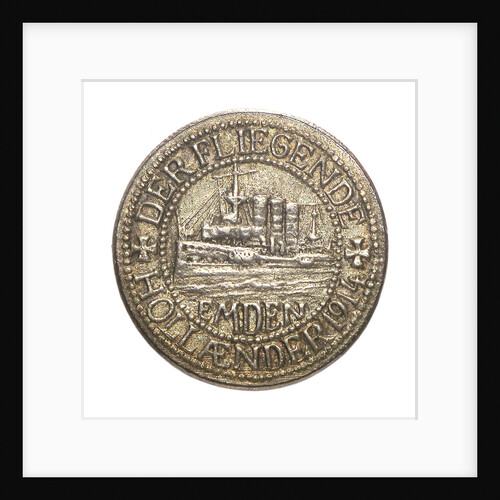 Medal commemorating Captain Karl von Müller (1873-1923) and the cruiser 'Emden' by Unknown