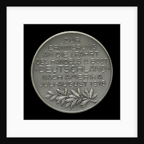 Medal commemorating Captain Paul König and the submarine 'Deutschland' by M. & W.