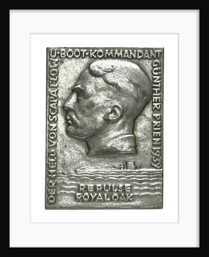 Medal commemorating Captain-Lieutenant Günther Prien (1908-1941) and the sinking of HMS 'Repulse' and 'Royal Oak', 1939 by Unknown