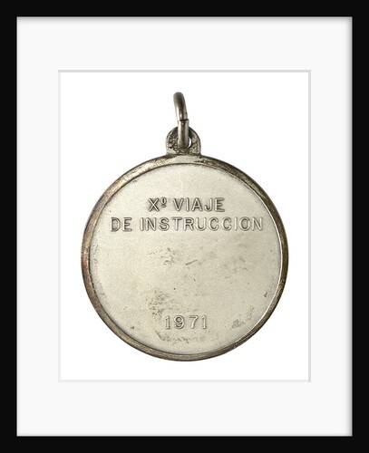 Medal commemorating the Argentinian Training Cruiser 'La Argentina' 10th voyage, 1971; reverse by unknown