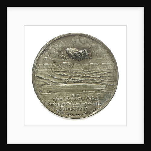 Medal commemorating Captain Paul König and the submarine'Deutschland', 1916 by unknown