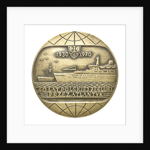Medal commemorating Polish Ocean Lines 40 Years of Polish Shipping Across The Atlantic 1930 - 1970; obverse by Unknown