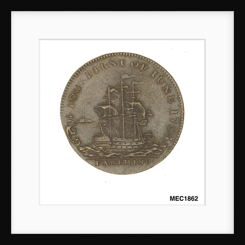 Farthing token commemorating Admiral of the Fleet Richard Howe (1726-1799) and the Glorious First of June, 1794 by T. Wyon