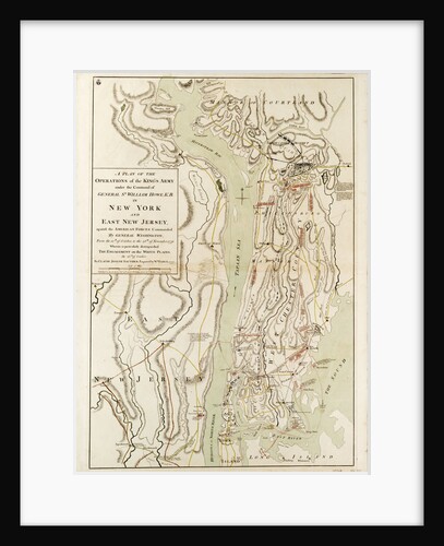 A plan of the operations of the King's army under the command of General Sr William Howe KB in New York by Claude Joseph Sauthier