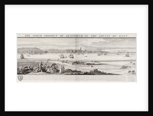 The north prospect of Gravesend in the county of Kent by Samuel & Nathaniel Buck