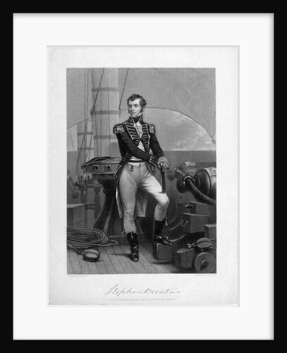 Stephen Decatur From the original painting in the possession of the Publishers by Chappel