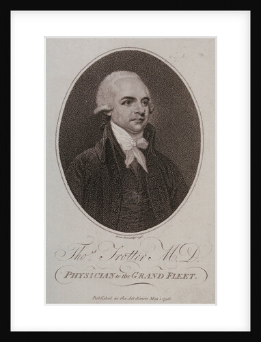 Thomas Trotter M.D., Physician to the Grand Fleet by Daniel Orme