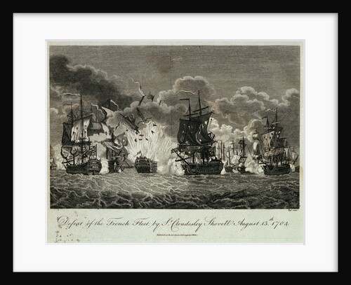 Defeat of the French fleet by Sr Cloudesley Shovell, 13 August 1704 by Pass