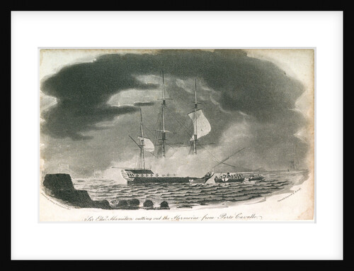 Sir Edwd Hamilton cutting out the Hermione from Porto Cavallo by Robert Dodd