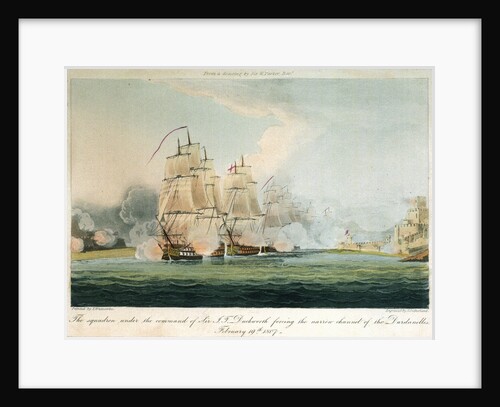 The squadron under the command of Sir J.T. Duckworth forcing the narrow channel of the Dardanelles, 19 February  1807 by Thomas Whitcombe