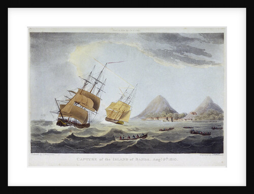 Capture of the Island of Banda, 9 August 1810 by Thomas Whitcombe