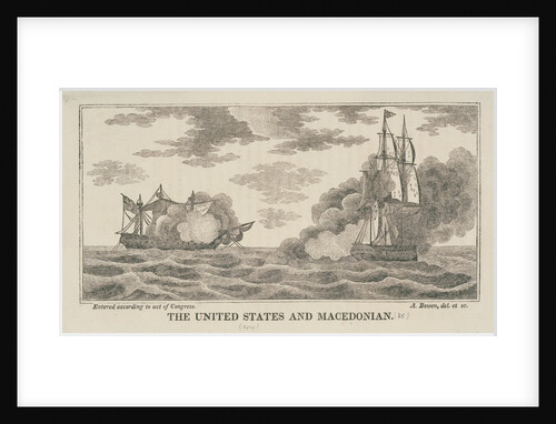 The 'United States' and 'Macedonian' in action, 1812 by Abel Bowen