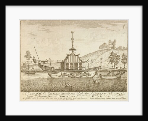 A view of the Mandarine yacht and Belvedere, belonging to His Royal Highness the Duke of Cumberland, at Windsor by J Haynes