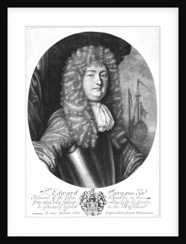 Sir Edward Sprague [Spragge] Knt. Admiral of the Blew Squadron in the year 1672 when fighting valiantly for his Country, he Gloriously expired in the bed of Honour by Isaac Becket