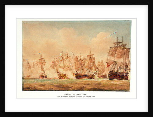 The Battle of Trafalgar, 21 October 1805; The 'Victory' cutting through the French line by Nicholas Pocock