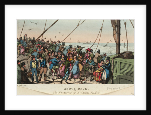 Above Deck, or the Pleasures of a steam packet by Henry Alken