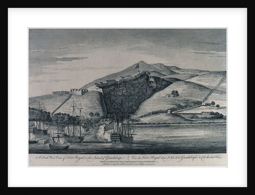 A south west view of Fort Royal in the island of Guadaloupe by Archibald Campbell