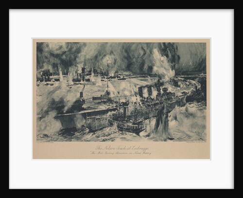 The Nelson Touch at Zeebrugge. 'The Most Daring Adventure in Naval History' by Charles Dixon