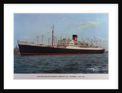 The New Zealand Shipping Company's MV 'Ruahine' 17850 tons by unknown