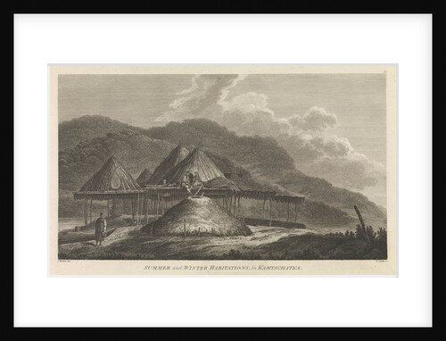 Summer and winter habitations, in Kamtschatka by John Webber