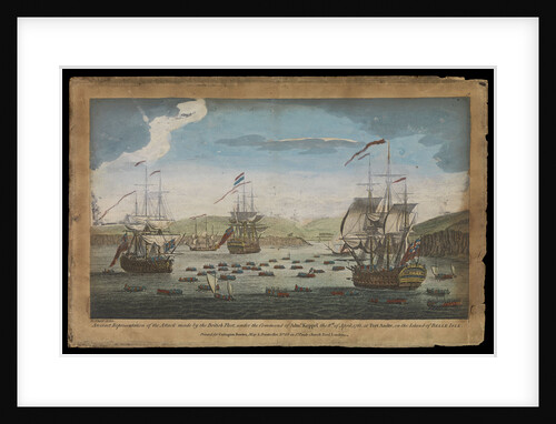 An exact Representation of the Attack Made by the British Fleet, under the Command of Adm Keppel the 8th April, 1761 at Port Andre, on the Island of Belle Isle by R. Short