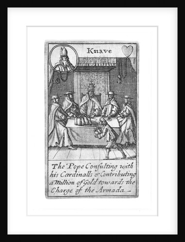 1588 Armada Playing Cards, Knave of Hearts. 'The Pope consulting with his Cardinalls & Contributing a Million of Gold towards the Charge of the Armada' by unknown
