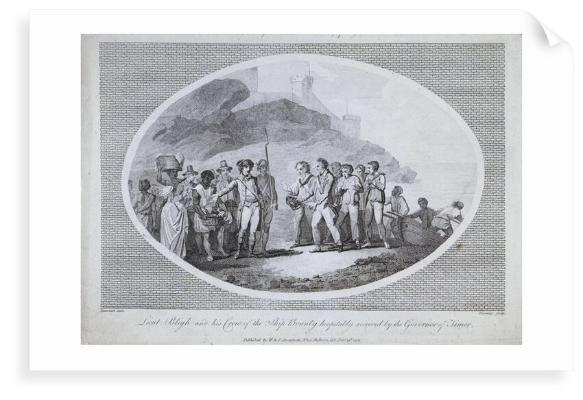 Lieut. Bligh and his Crew of the ship Bounty hospitably received by the Governor of Timor by Charles Benazech [artist]; William Bromley; W & J Stratford [publisher]
