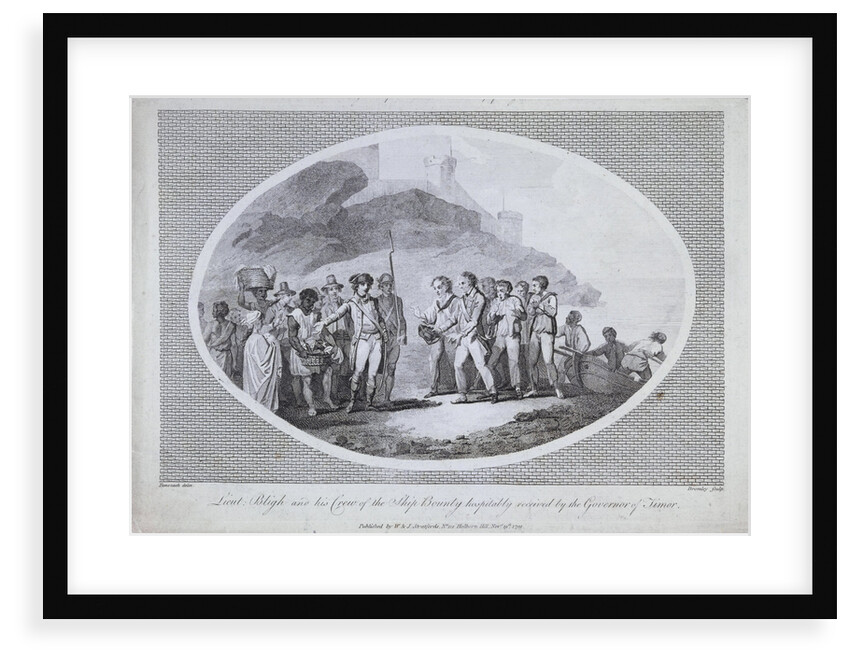 Lieut. Bligh and his Crew of the ship Bounty hospitably received by the Governor of Timor by Charles Benazech [artist]; William Bromley; W & J Stratford [publisher]