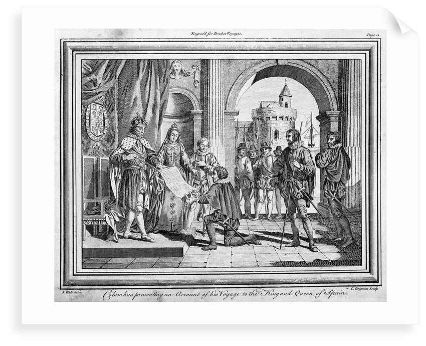 Columbus presenting an account of his voyage to the King and Queen of Spain. Engraved for Drake's Voyages. by Samuel Wale
