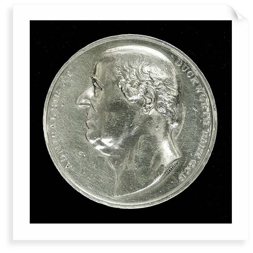 Medal commemorating Admiral Sir John Duckworth; obverse by George Mills