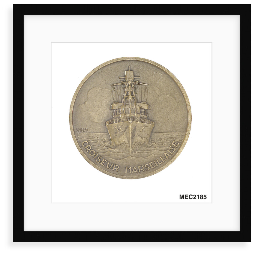 Medal commemorating the cruiser 'Marseillaise' by G. Guiraud