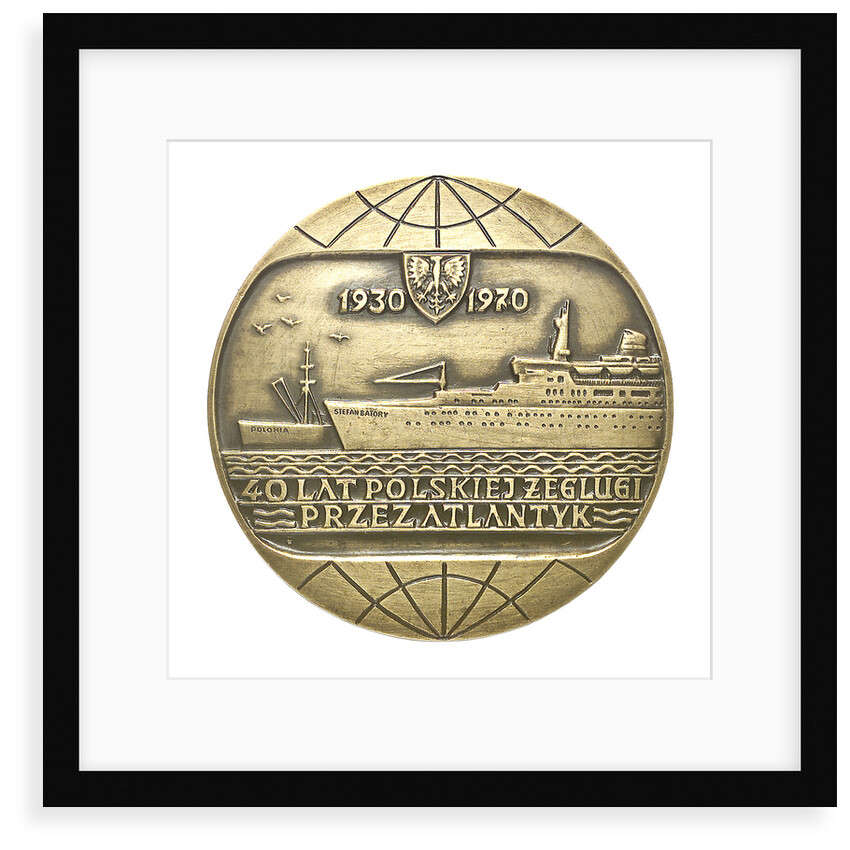 Medal commemorating Polish Ocean Lines 40 Years of Polish Shipping Across The Atlantic 1930 - 1970; obverse by Unknown